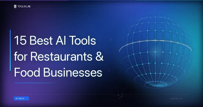 15 Best AI Tools for Restaurants & Food Businesses in 2026